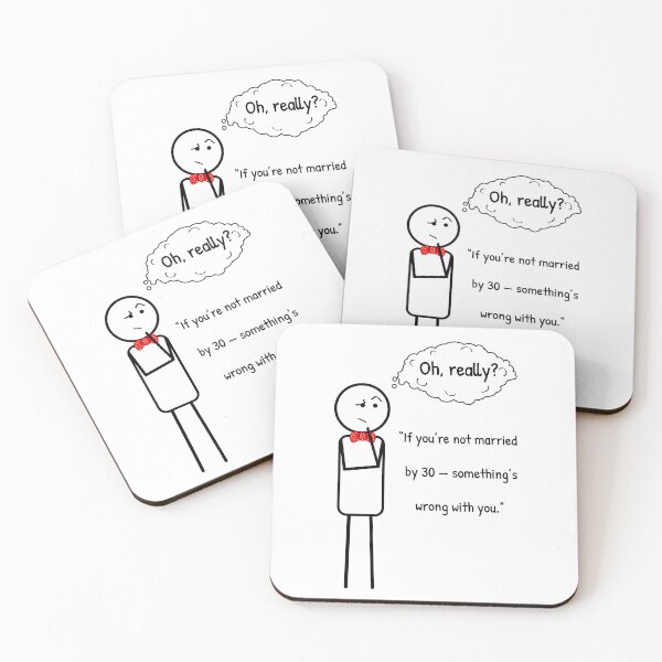 Item preview, Not married by 30? It's fine! designed and sold by ThinkMan.