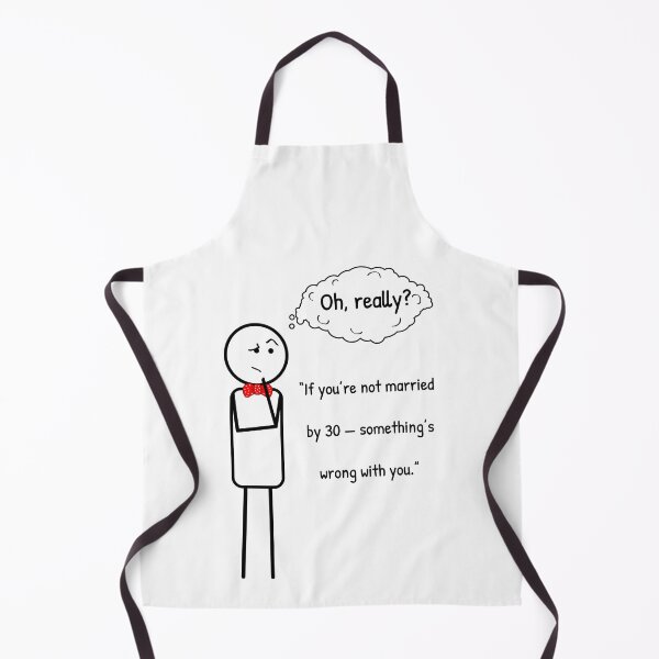 Item preview, Not married by 30? It's fine! designed and sold by ThinkMan.