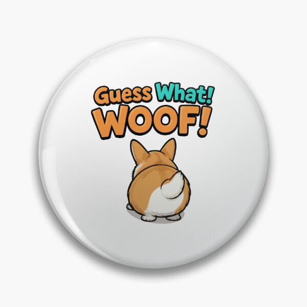 Item preview, Corgi Butt Wiggle Funny Quote designed and sold by Tong4130.