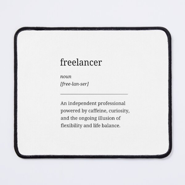 Item preview, Freelancer Definition – Caffeine and Curiosity Funny Quote Design designed and sold by RosieKingArt.