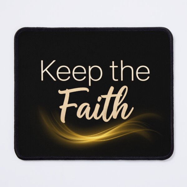 Item preview, Keep the Faith — Gentle Motivational Quote Design designed and sold by Happyfreedom.