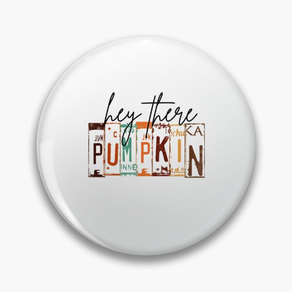 Item preview, Hey There Pumpkin designed and sold by JamesHogwart.