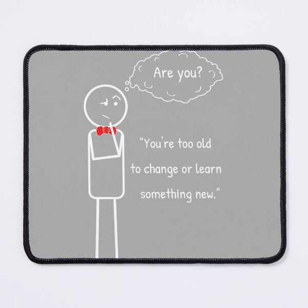 Item preview, No matter your age - it ain't limmit! designed and sold by ThinkMan.
