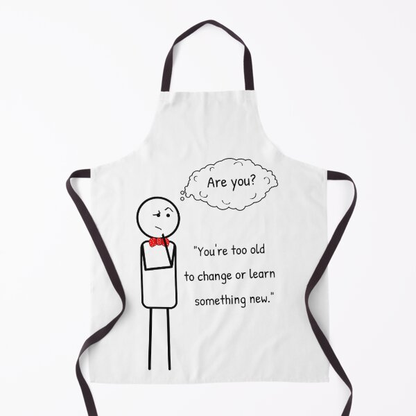Item preview, No matter your age - it ain't limmit! designed and sold by ThinkMan.