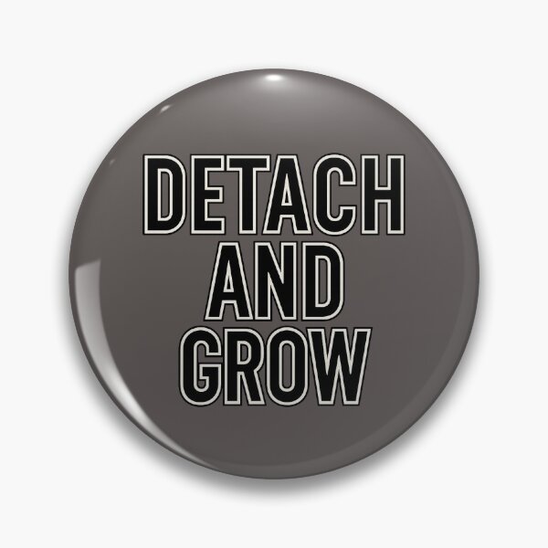 Item preview, Detach and Grow Minimalist Motivational Quote (White Outline Design) designed and sold by KennyMade.