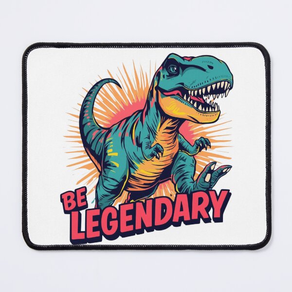Item preview, Cool Dinosaur with ‘BE LEGENDARY’ Text designed and sold by Vectorfever.