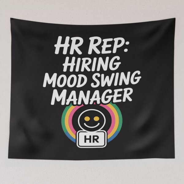 Item preview, hiring mood swing manager - office designed and sold by Ikwalima.