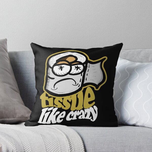 Item preview, Tiss.ue Like Cr.azy  designed and sold by mikehamesa.