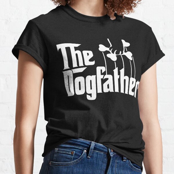 the dogfather tee shirt