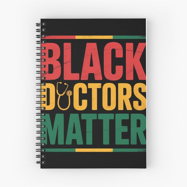 Item preview, Black Doctors Matter - Pro Black Medical Doctor Pride designed and sold by TrinaEspinoza.