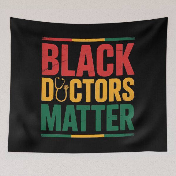 Item preview, Black Doctors Matter - Pro Black Medical Doctor Pride designed and sold by TrinaEspinoza.