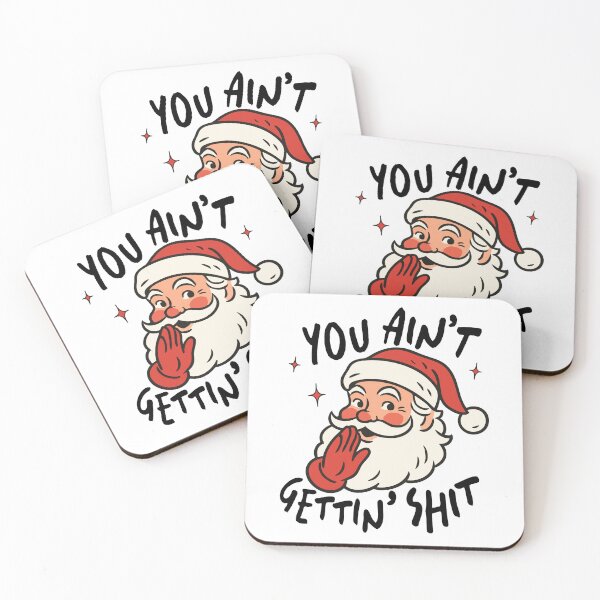 Item preview, You Ain’t Getting Shit  Funny Whispering Santa Christmas Shirt designed and sold by JoRealm.