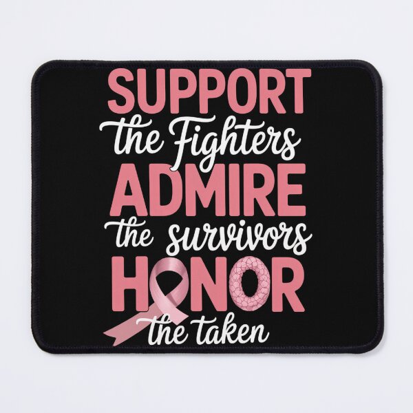 Item preview, Breast Cancer Support Admire Honor Breast Cancer Awareness designed and sold by TrinaEspinoza.