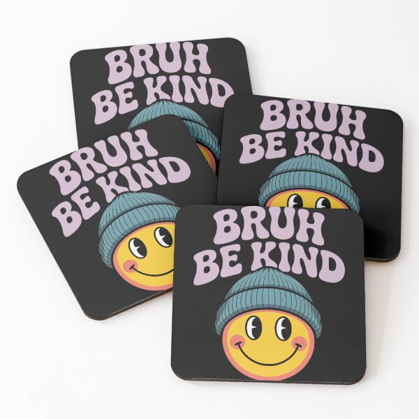 Item preview, Bruh Be Kind Unity Day Orange Anti Bullying Kindness designed and sold by TrinaEspinoza.
