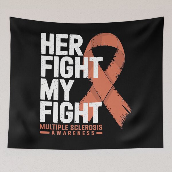 Item preview, Her Fight is My Fight Multiple Sclerosis MS Awareness designed and sold by TrinaEspinoza.