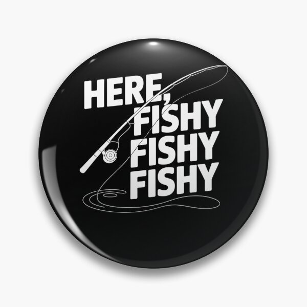 Item preview, Here Fishy Fish Funny Angling Fishing Dad Fisherman designed and sold by TyraYoung.