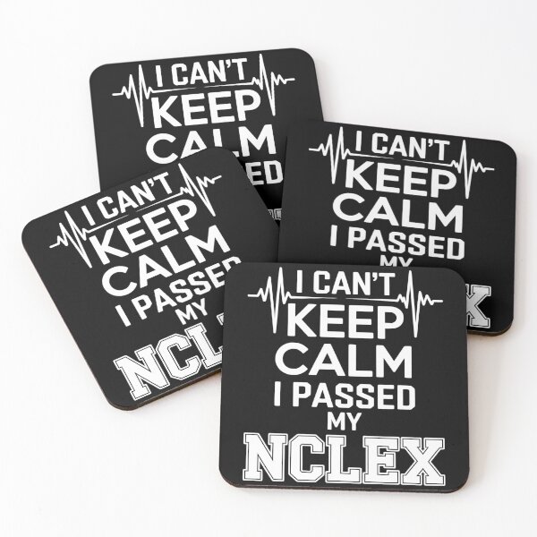 Item preview, I Can't Keep Calm I Passed My NCLEX Nurse Student Graduation designed and sold by TyraYoung.