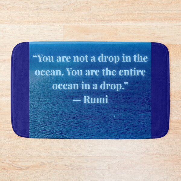 Item preview, “You Are the Ocean – Rumi Quote” designed and sold by TrisaThyme.