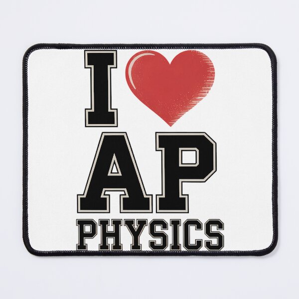 Item preview, I Love AP Physics I Heart Physics Teacher Student designed and sold by TyraYoung.