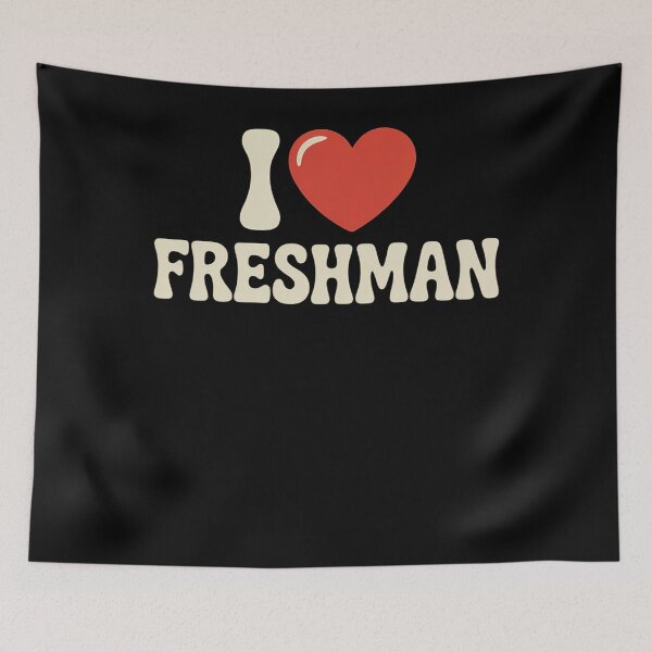 Item preview, I LOVE HEART FRESHMAN FRESHMEN FROSH FIRST YEAR STUDENT designed and sold by TyraYoung.