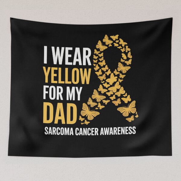 Item preview, I Wear Yellow For My Dad Sarcoma Cancer Awareness designed and sold by TyraYoung.
