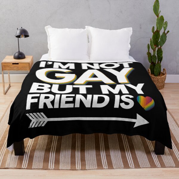 Item preview, I'm Not Gay, But My Friend Is - Funny LGBT designed and sold by TyraYoung.