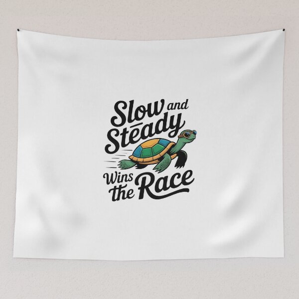 Item preview, Slow and steady .. designed and sold by trendspatterns.