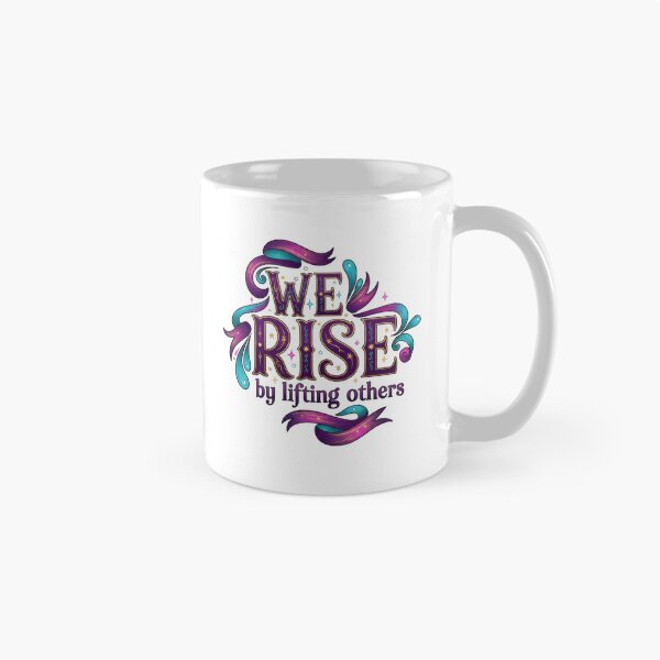Item preview, We Rise by lifting others designed and sold by Funktastic Designs.