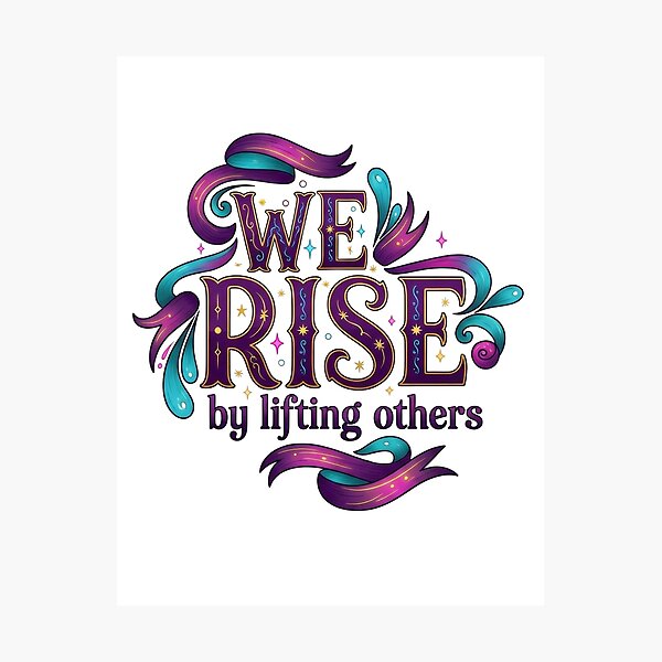 Item preview, We Rise by lifting others designed and sold by Funktastic Designs.