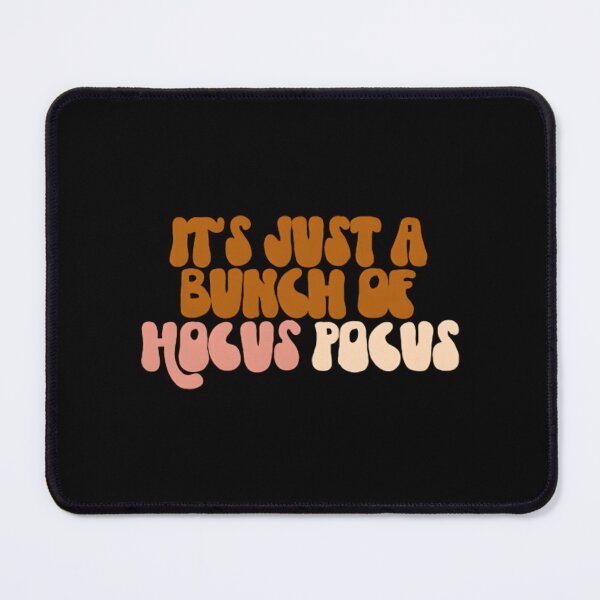 Item preview, Its Just A Bunch Of Hocus Pocus designed and sold by laleibimsonm.