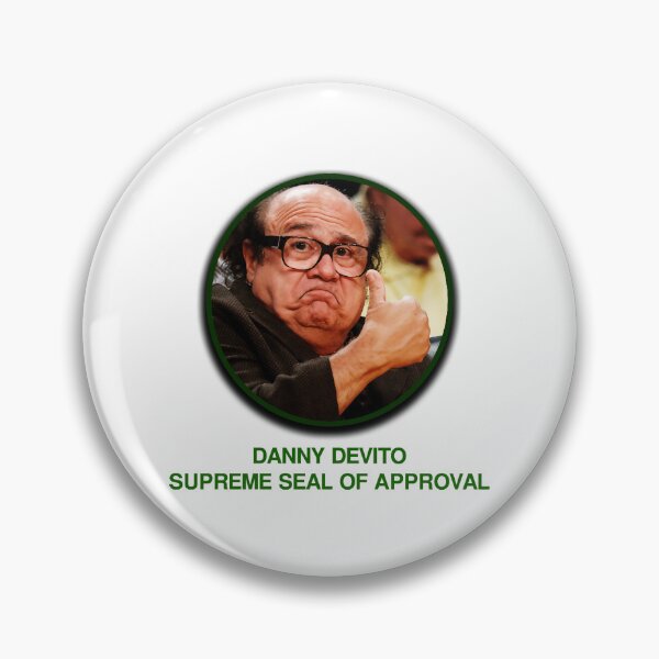 Item preview, Danny Devito Supreme Seal Of Approval  designed and sold by betrtylla.