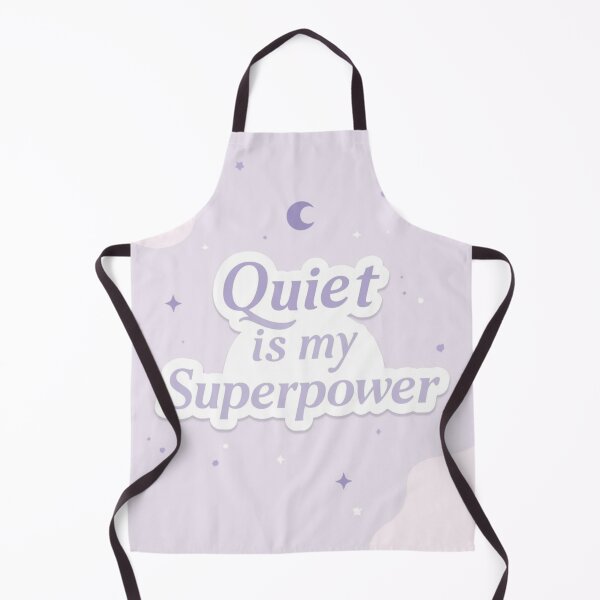 Item preview, Quiet Is My Superpower designed and sold by spsahu.