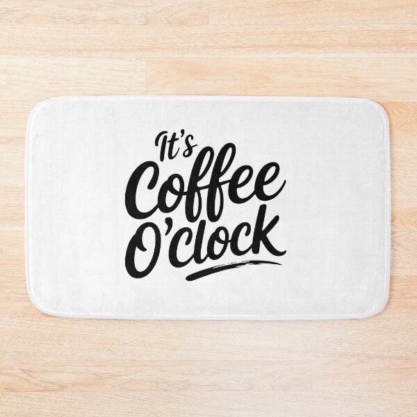 Item preview,  It's Coffee O'Clock designed and sold by jkrphoto.