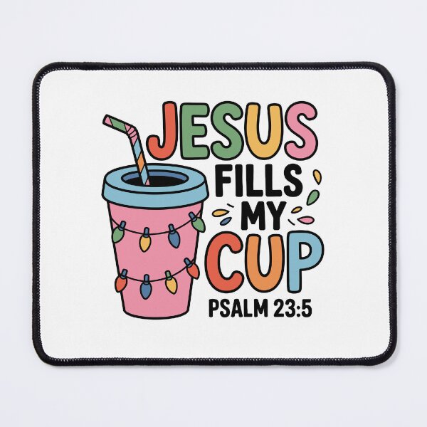 Item preview, Jesus Fills My Cup designed and sold by jkrphoto.
