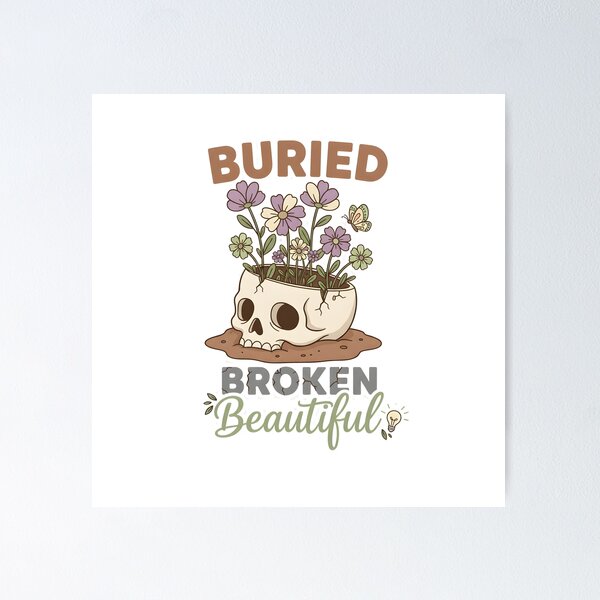Item preview, Buried Broken Beautiful designed and sold by meesara.