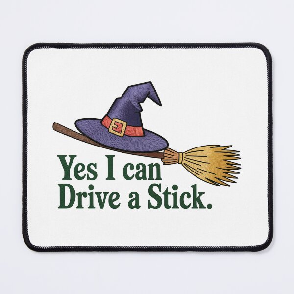 Item preview, YES I CAN DRIVE A STICK designed and sold by jkrphoto.