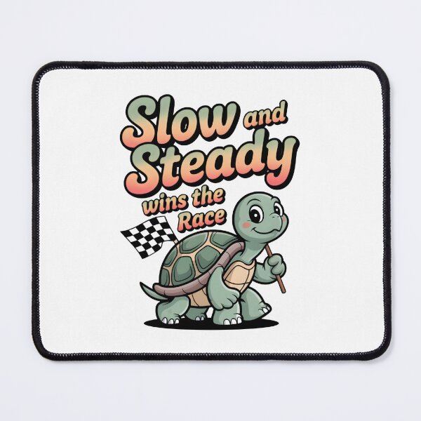 Item preview, Slow and steady ... designed and sold by trendspatterns.