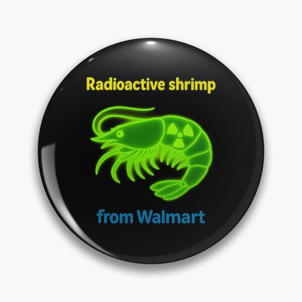 Item preview, Radioactive Shrimp from walmart designed and sold by charmaine pettigrew.