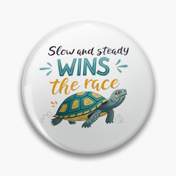 Item preview, Slow and steady wins.. designed and sold by trendspatterns.