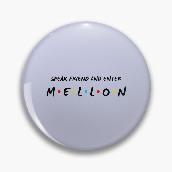 Item preview, Mellon - Speak Friend and Enter II - Funny   designed and sold by LucasDy4.