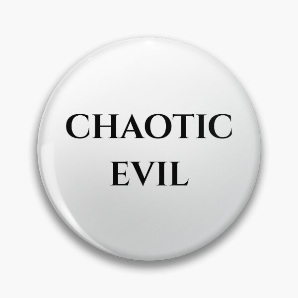 Item preview, Chaotic Evil - Black Text designed and sold by phsco.