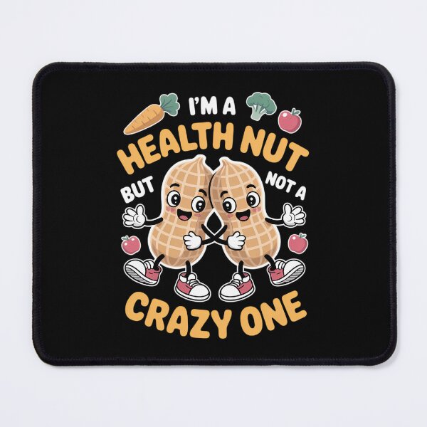 Item preview, Dietitian, I'm a Health Nut but Not a Crazy One Nutritionist designed and sold by Moon-Ape.
