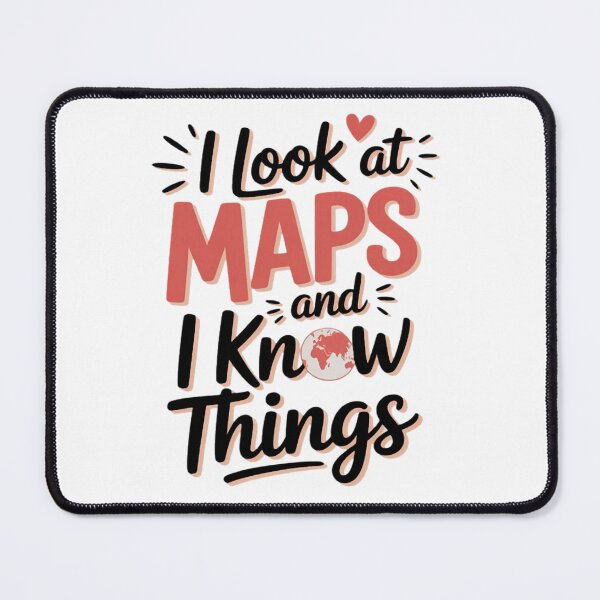 Item preview, I look at Maps and i know things Geography Teacher designed and sold by CraftyCuttable.