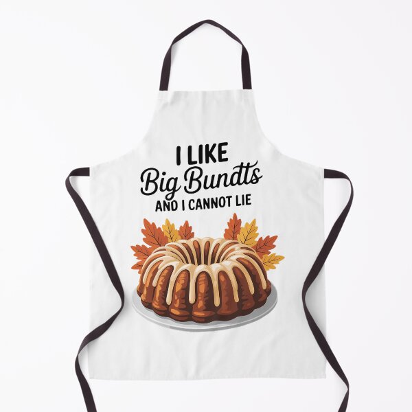 Item preview, Family Thanksgiving A Bundt Cake I Like Big Bundts And I Cannot Lie designed and sold by Moon-Ape.