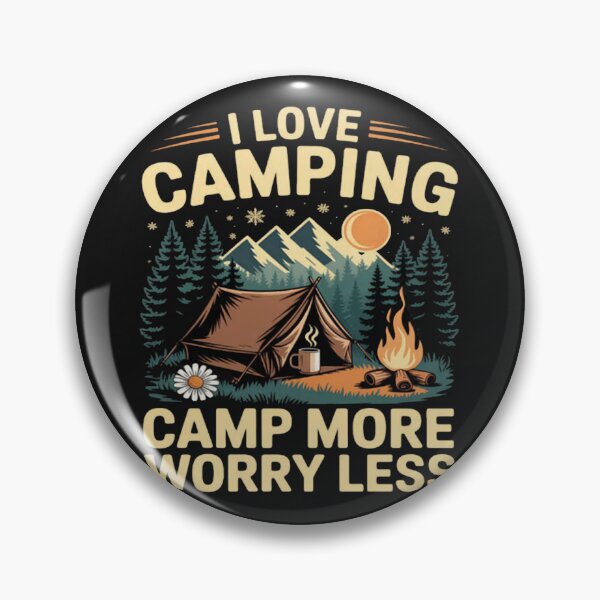 Item preview, I Love Camping Camp More, Worry Less Nature’s Peace designed and sold by CraftyCuttable.
