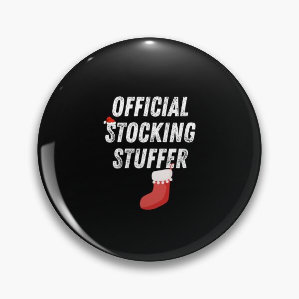 Item preview, Official Stocking Stuffer And I'm The Stocking designed and sold by CassieReilley.