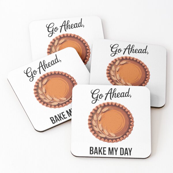 Item preview, Family Thanksgiving A pumpkin pie Go ahead, bake my day designed and sold by Moon-Ape.