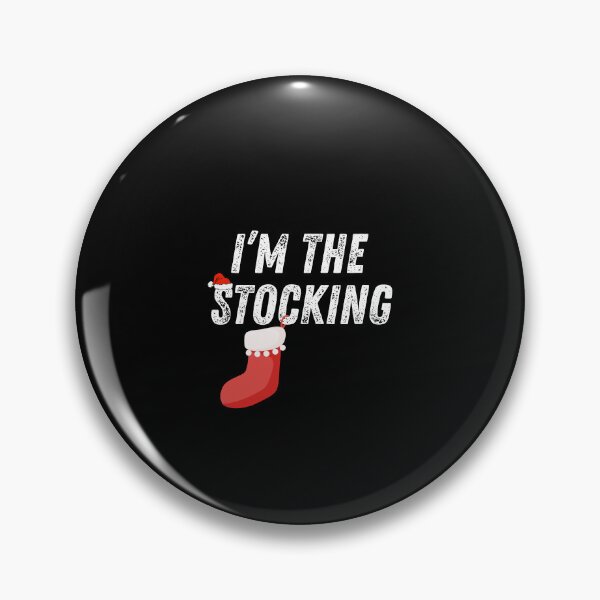 Item preview, Official Stocking Stuffer And I'm The Stocking designed and sold by CassieReilley.