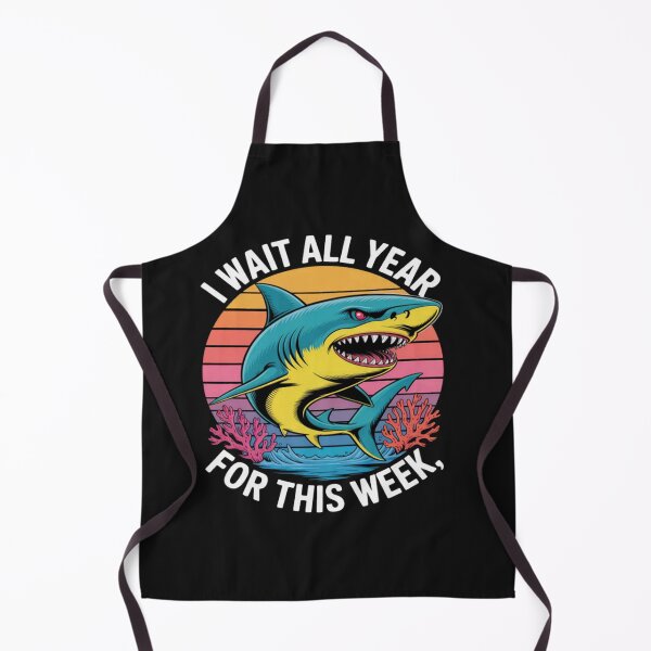 Item preview, I Wait All Year For This Week Funny Shark Lovers designed and sold by CraftyCuttable.