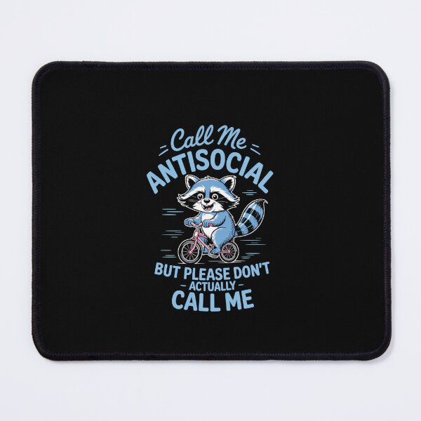Item preview, Antisocial Raccoon Joke designed and sold by KarstenNoanra.